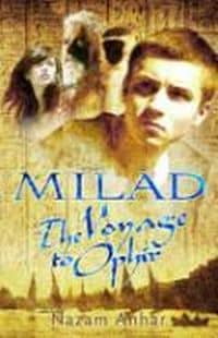 Milad: The Voyage to Ophir