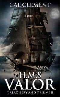 H.M.S Valor: Treachery And Triumph