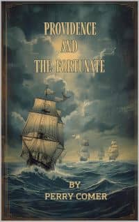 Providence and The Fortunate