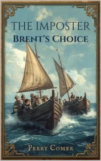 The Imposter: Brent's Choice
