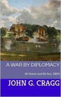 A War by Diplomacy