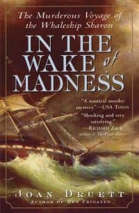 In the Wake of Madness