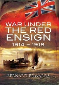 War Under the Red Ensign 1914-1918