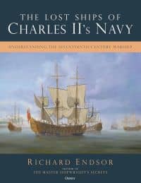 The Lost Ships of Charles II's Navy