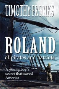 Roland: Of Pirates and Patriots