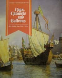 Cogs, Caravels and Galleons