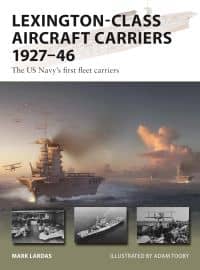 Lexington-Class Aircraft Carriers 1927–46