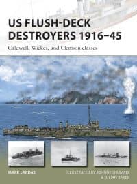 US Flush-Deck Destroyers 1916–45