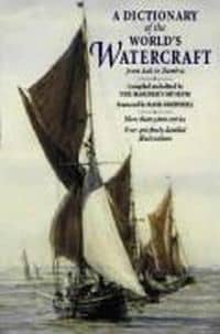 The Dictionary of the World's Watercraft