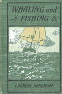 Whaling and Fishing