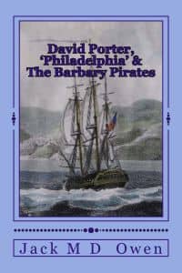 David Porter, Philadelphia & The Barbary Pirates