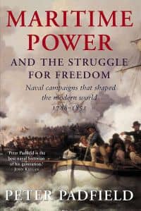 Maritime Power and the Struggle for Freedom