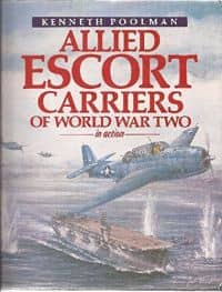 Allied Escort Carriers of World War Two in Action