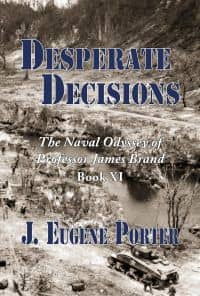 Desperate Decisions