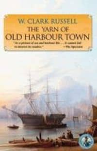 The Yarn of Old Harbour Town