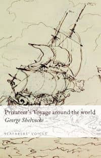 A Privateer's Voyage Round the World