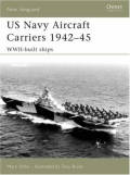 US Navy Aircraft Carriers 1942-45