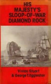 His Majesty's Sloop-of-war: Diamond Rock